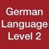 German Language - Level 2  -CE25210B-اللغة  الألمانية- المستوى الثاني 