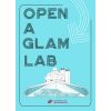 Open a GLAM Lab (English)